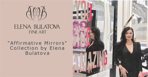 Affirmative Mirrors by Elena Bulatova